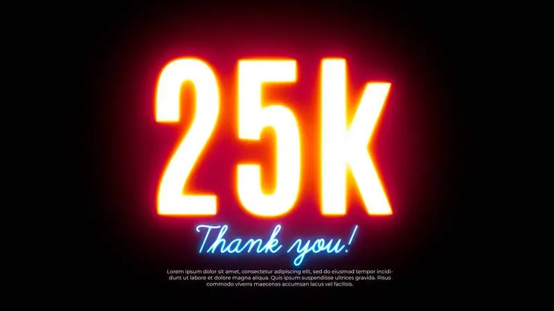 Neon Banner for Celebrating 25k Followers on Black Brick Wall