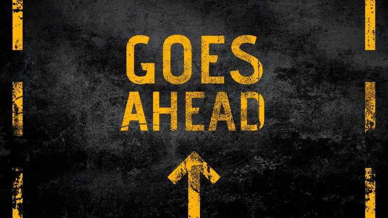 Text Banner to Go Ahead on the Road